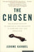 The Chosen: The Hidden History of Admission and Exclusion at Harvard, Yale, and Princeton by Jerome Karabel