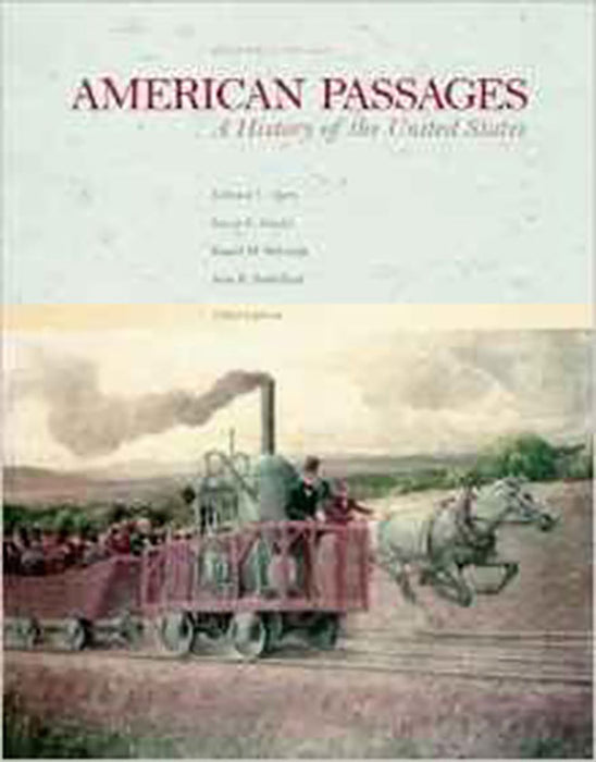 American Passages: A History of the United States--To 1877 (Vol. 1)