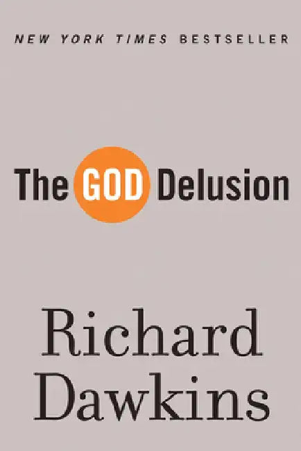 The God Delusion by Richard Dawkins