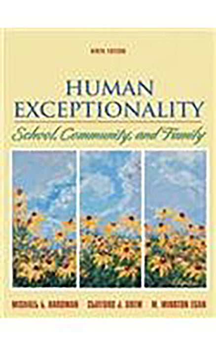 Human Exceptionality: School, Community and Family: Student Text