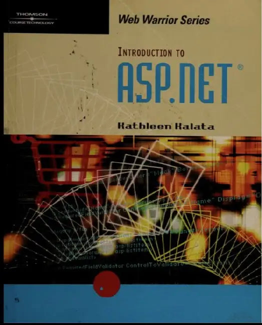 Introduction To Asp.Net by Katie Kalata
