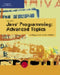 Java Programming: Advanced Topics 