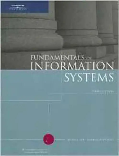 Fundamentals Of Information Systems With Cd by George Reynolds, Ralph M. Stair
