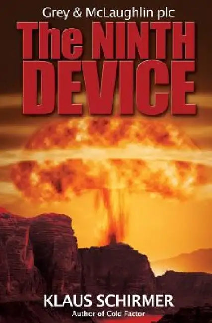 The Ninth Device by Klaus Schirmer