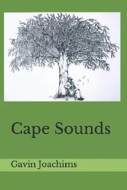 Cape Sounds: An Anthology by Cody Losper