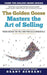 The Golden Goose Masters Selling: Proven Methods that will Grow Your Sales Exponentially by Mandy Petrus