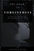 The Road to Forgiveness: Letting Go, Letting God, and Learning to Live Again by Mmathapelo Maluka, Innocent B. Maluka