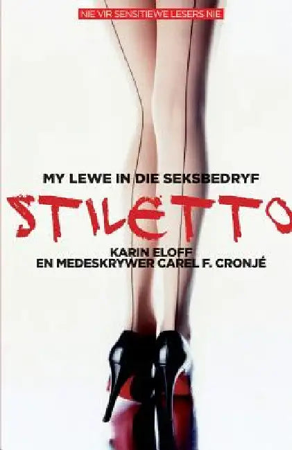 Stiletto by Karin Eloff