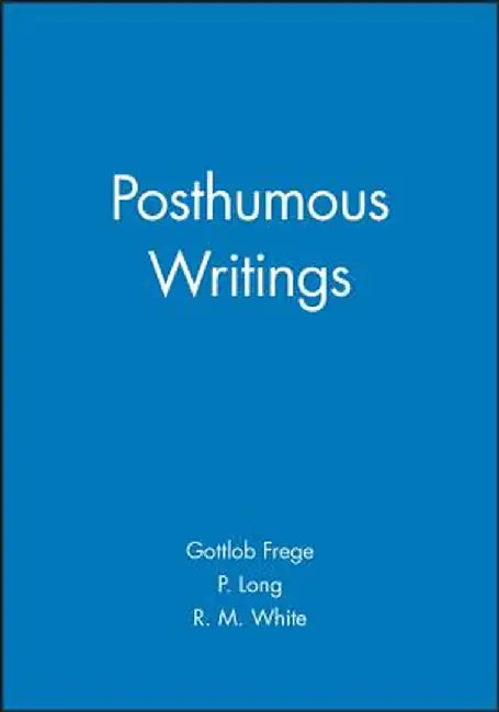 Posthumous Writings by Gottlob Frege