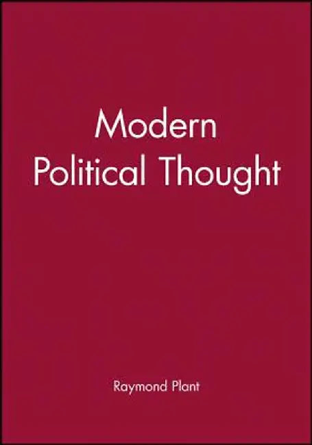 Modern Political Thought by Raymond Plant