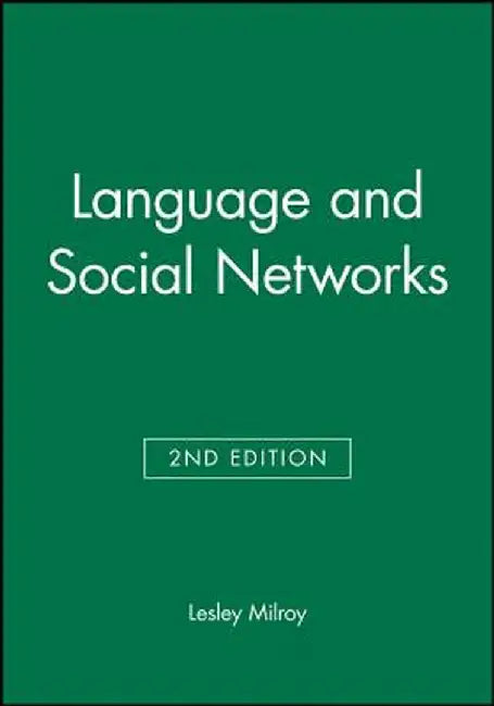 Language and Social Networks by Lesley Milroy