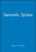 Semantic Syntax by Peter A. M. Seuren