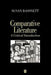 Comparative Literature: A Critical Introduction by Susan Bassnett