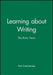 Learning about Writing: The Early Years by Pam Czerniewska