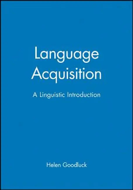 Language Acquisition by Helen Goodluck