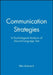 Communication Strategies: A Psychological Analysis of Second-Language Use by Ellen Bialystock