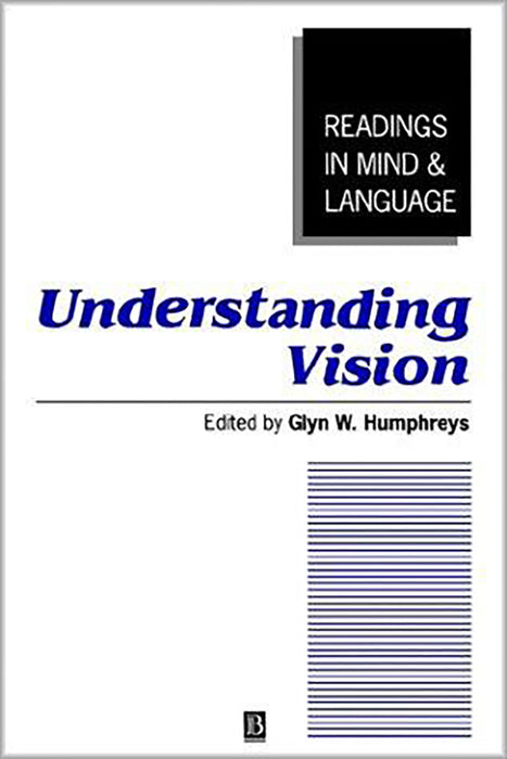 Understanding Vision: An Interdisciplinary Perspective