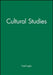 Cultural Studies: Locating Globalization by Fred Inglis