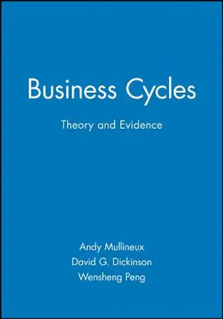 Business Cycles by Andy Mullineux