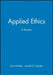 Applied Ethics: Psychoanalysis, Politics and the Return to Melanie Klein by Earl Winkler