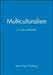 Multicultrualiamism Critical Reader by David Theo Goldberg