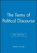 The Terms of Political Discourse by William Connolly