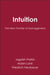 Intuition: The New Frontier of Management by Jagdish Parikh