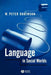 Language in Social Worlds by W. Peter Robinson