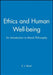 Ethics Human Well-Being by E. J. Bond