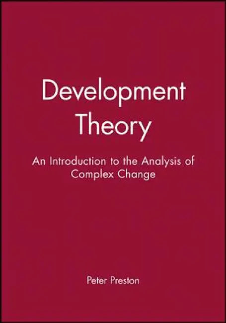 Development Theory by Peter Preston