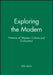 Exploring the Modern: Patterns of Western Culture and Civilization by John Jervis