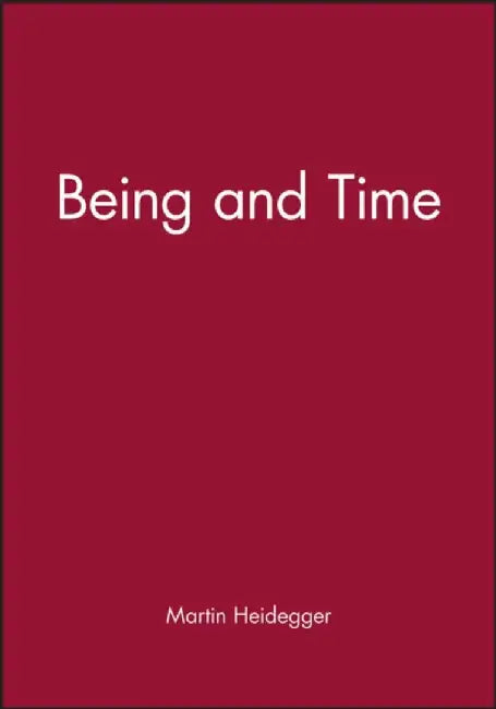 Being and Time by Martin Heidegger