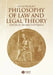 Philosophy Law and Legal Theory by Dennis Patterson