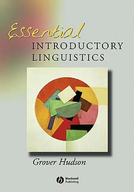 Essential Introductory Linguis by Grover Hudson