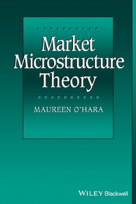 Market Microstructure Theory
