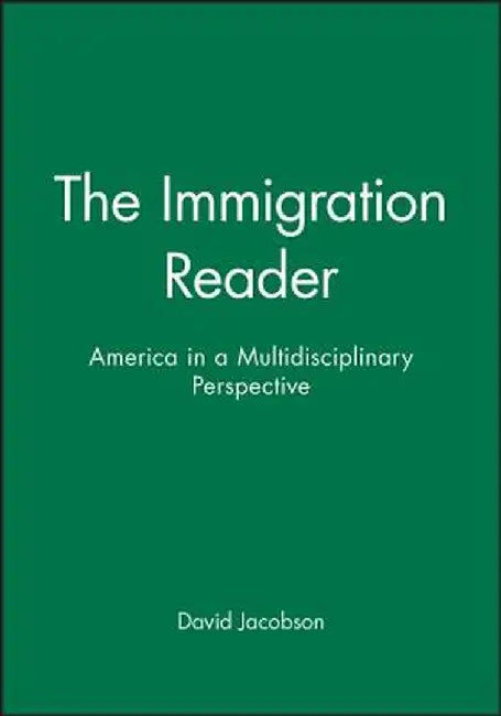 Immigration Reader by David Jacobson