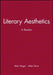 Literary Aesthetics: A Reader by Alan Singer