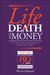 Life Death and Money by Derek Renn