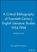 A Critical Bibliography of Twentieth-Century English Literature Studies 1954-1994, 4-Volume Set by The English Association