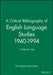 A Critical Bibliography of English Language Studies 1940-1994: 3 Volume Set by The English Association