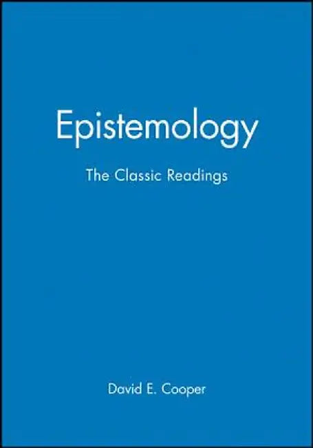 Epistemology by David E. Cooper