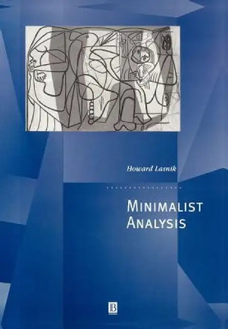 Minimalist Analysis by Howard Lasnik