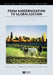 From Modernization to Globalization: Perspectives on Development and Social Change by J. Timmons Roberts