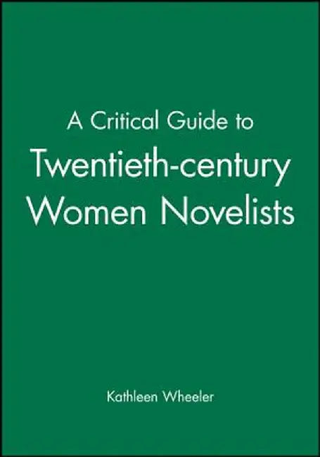 Women Novelists by Kathleen Wheeler