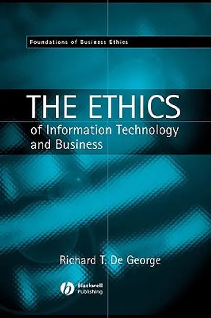 Computer Ethics by Richard T. De George