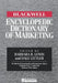 The Blackwell Encyclopedia of Management and Encyclopedic Dictionaries, the Blackwell Encyclopedic Dictionary of Marketing by Barbara R. Lewis