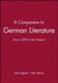 A Companion to German Literature: From 1500 to the Present by Eda Sagarra