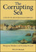The Corrupting Sea by Peregrine Horden