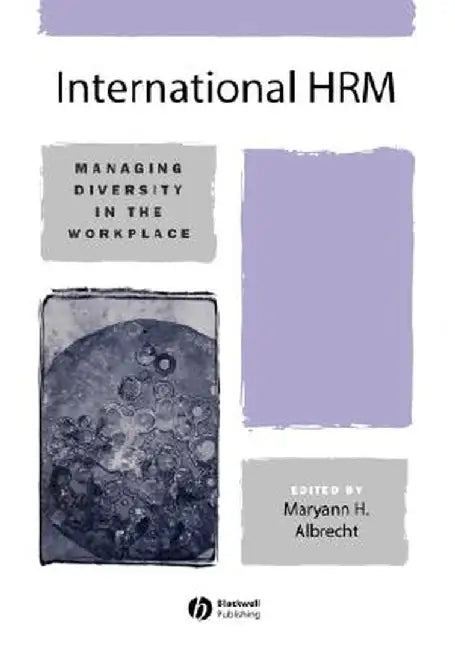 International Hrm by Maryann H. Albrecht
