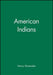 American Indians by Nancy Shoemaker